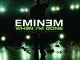 Eminem When I'm Gone