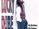 Lucky Dube My Brother My Enemy
