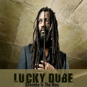 Lucky Dube Shembe Is The Way
