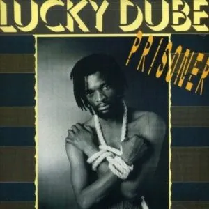 Lucky Dube Prisoner