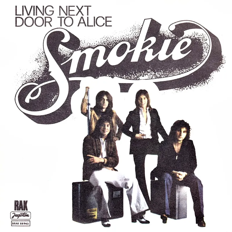 Smokie – Living Next Door to Alice