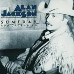 Alan Jackson Someday