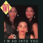 SWV I'm So Into You