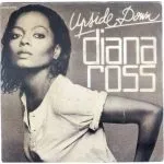 Diana Ross Upside down