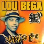 Lou Bega Mambo No 5 (A Little Bit of...)