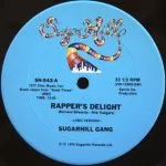 The Sugarhill Gang Rapper’s Delight