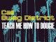 Cali Swag District Teach Me How to Dougie