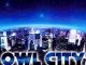Owl City Fireflies