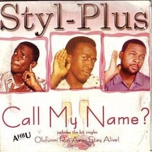 Styl Plus Call My Name