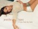 Jennifer Lopez If You Had My Love
