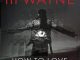 Lil Wayne How to Love