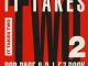 Rob Base and DJ E-Z Rock It Takes Two