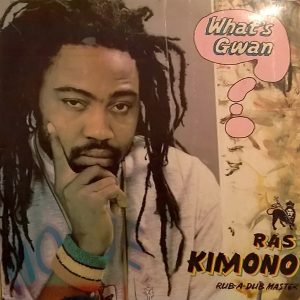 Ras Kimono - Rub-A-Dub Master