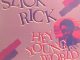 Slick Rick Hey Young World