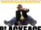 BlackFace Ahead Of The Game