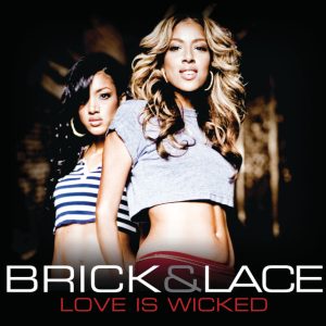 Brick and Lace Love is Wicked
