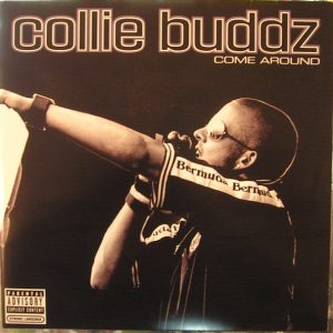 Collie Buddz Come Around