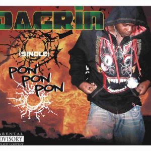 Da Grin - Pon Pon Pon