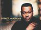 Luther Vandross Dance With My Father