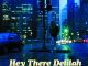 Plain White T’s Hey There Delilah