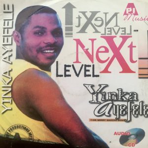 Yinka Ayefele Next Level / Asegun Ni Wa