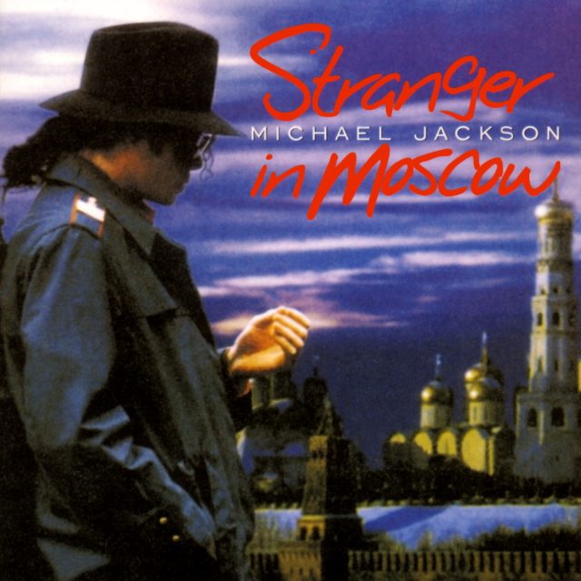 Michael Jackson Stranger In Moscow