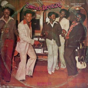 Sweet Breeze She's My Choice