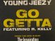 Young Jeezy - Go Getta (feat. R. Kelly)