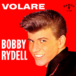 Bobby Rydell Volare