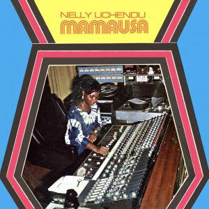 Nelly Uchendu Mamausa
