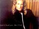 Michael Bolton Said I Loved You...But I Lied