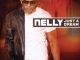 Nelly Just A Dream