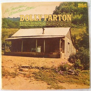 Dolly Parton My Tennessee Mountain Home