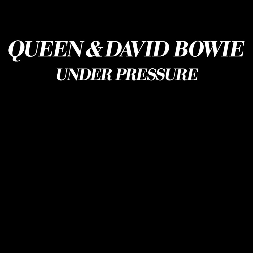 Queen & David Bowie – Under Pressure