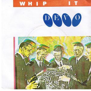 Devo Whip It