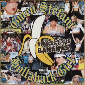 Gwen Stefani Hollaback Girl