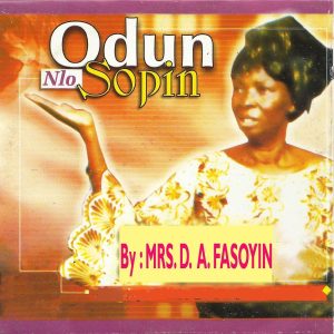 Mrs D A Fasoyin Jesu Lona Otito