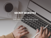 10 Secret Websites That Feel Like They Are Illegal