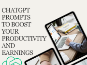 18 ChatGPT Prompts to Boost Your Productivity and Earn $2000/m