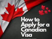 How to Apply for a Canadian Visa on Your Own