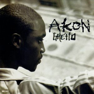 Akon - Ghetto