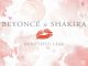 Beyoncé and Shakira - Beautiful Liar