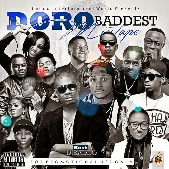 DJ Baddo - Doro Baddest Mix