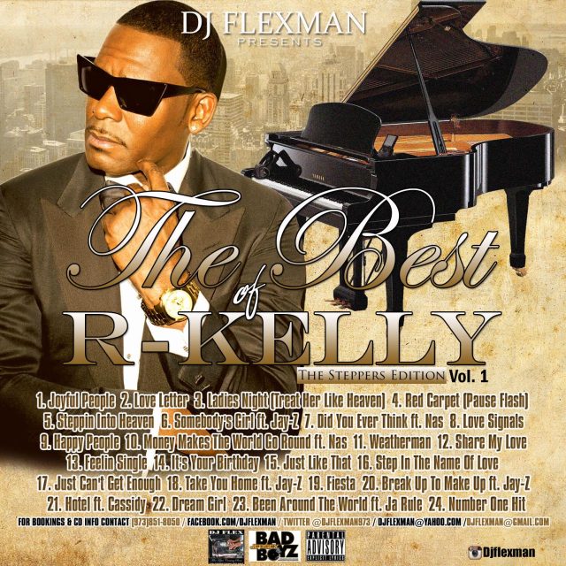 Dj FlexMan - Best Of R. Kelly Vol. 1 (The Steppers Edition)