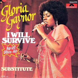 Gloria Gaynor - I Will Survive
