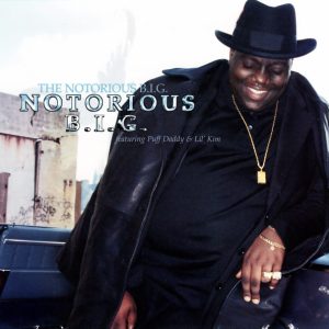 The Notorious B.I.G. - Notorious B.I.G. (ft. Lil' Kim, Puff Daddy)