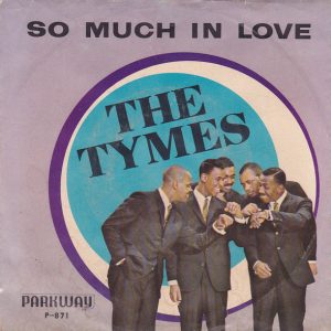 The Tymes - So Much In Love