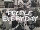 Arrested Development - People Everyday