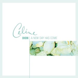 Céline Dion - A New Day Has Come (Radio Remix)