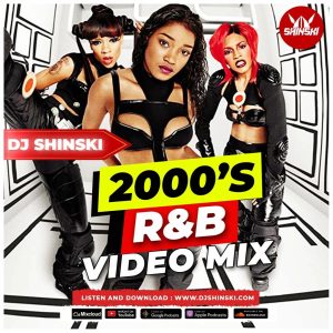 DJ Shinski - Early 2000's Throwback R&B Mix 4